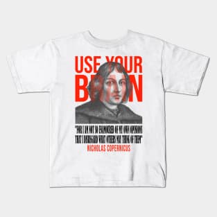 Use your brain - Copernicus Kids T-Shirt